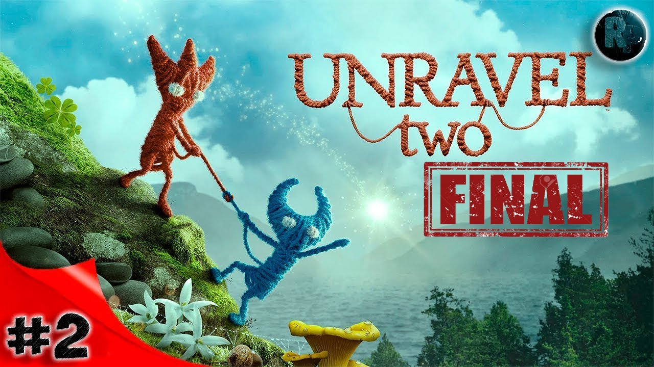 Unravel Two #2 ➤Прохождение на русском➤Финал➤ #RitorPlay