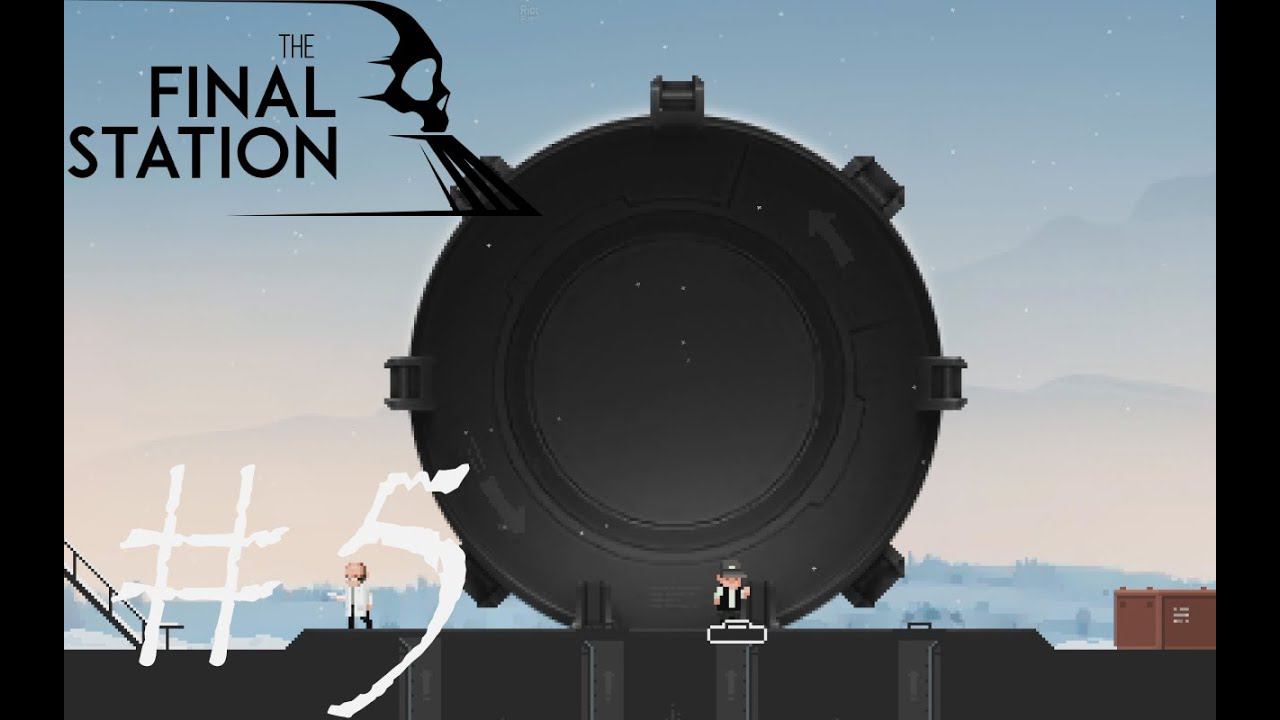 СБОРКА СТРАЖА - The Final Station#5 (XBOX ONE)