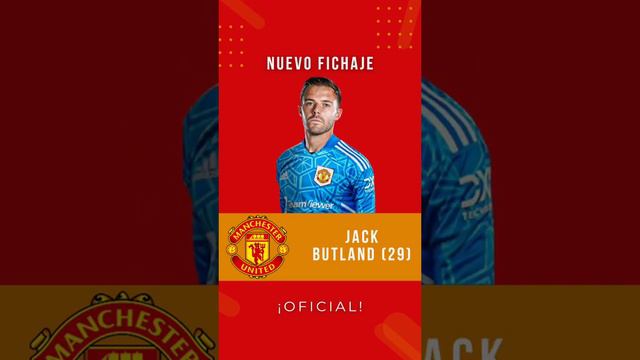 ✅ ¡Oficial! Jack Butland se convierte en nuevo jugador del United, cedido hasta final de temporada