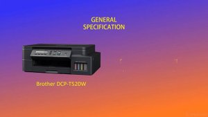 Printer Brother DCP-T520W Printer Specification | Spesifikasi Printer Brother DCP T520W