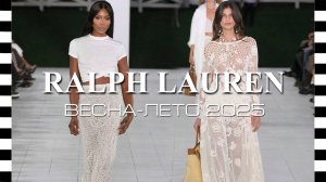 RALPH LAUREN - коллекция весна-лето 2025