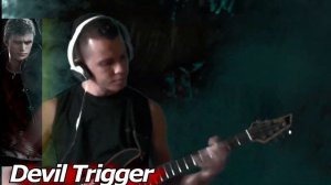 Devil May Cry 5 - Devil Trigger Guitar Cover