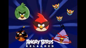 Angry Birds Reloaded Space - Main Theme Space - Extended Music