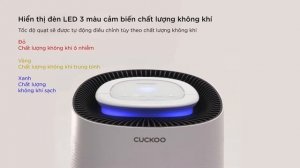 Máy lọc không khí Cuckoo CAC-J1510FW - Lựa chọn thông minh cho bầu không khí trong lành