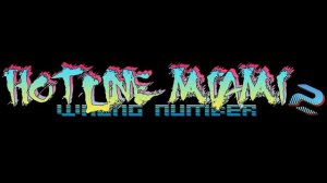 Dust (Unused Version) - Hotline Miami 2: Wrong Number