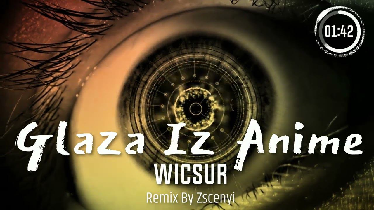 Wicsur/Бискас - Глаза Из Аниме (REMIX BY ZSCENYI, LOUD VOCALS) [Official Vizualizer] смотреть онлайн
