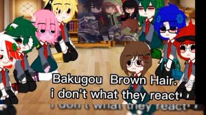 mha react to Bakugou as random gacha TikoTikor []