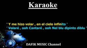 Volare (Karaoke) Gipsy Kings/ Female Key A