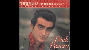 Dick Rivers - J'en Suis Fou - 1963