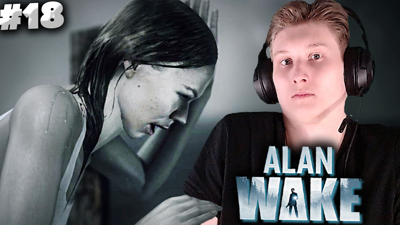 ФИНАЛ ► Alan Wake #18