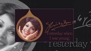 Shirley Bassey - Yesterday When I Was Young (SR)_x264