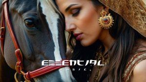 Лучшая музыка  Essential Music - Ethnic & Deep House Mix 2024 [Vol.11]