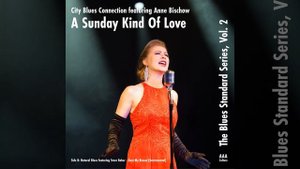 A Sunday Kind of Love (feat. Anne Bischow)