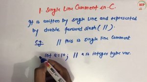 (Ep-11) C Language | Comments in C Lang | Single and Multiple Line Comments in C Language.