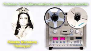 Rübabə Muradova - Humayun