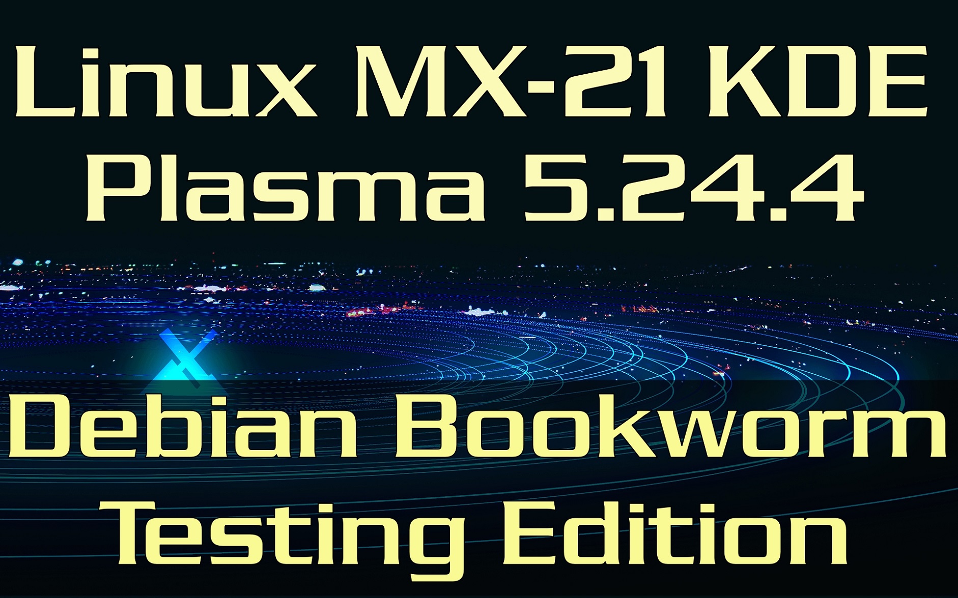 Linux MX 21.1 KDE Plasma 5.24.4 Debian 12 Testing Edition Kernel 5.17.0-1.mp4 смотреть онлайн