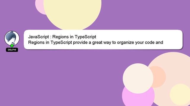 JavaScript : Regions in TypeScript