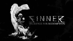 Семь смертных грехов  ▶ SINNER: Sacrifice for Redemption #