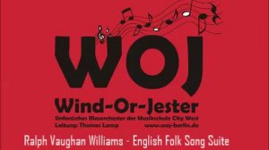 English Folk Song Suite -  III. Folk Songs from Somerset (Ralph Vaughan Williams)/ WOJ / Thomas Lam