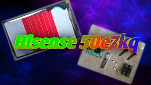 Запчасти для телевизоров hisense / Hisense 50e7kq