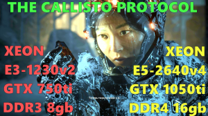 THE CALLISTO PROTOCOL НА СЛАБОМ ПК,С РЕШЕЙДОМ.XEON E3-1230v2/E5-2640v4/GTX 750ti/1050ti/DDR3/4  8gb/