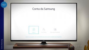 Samsung | SMART TV | Como cadastrar uma Conta Samsung