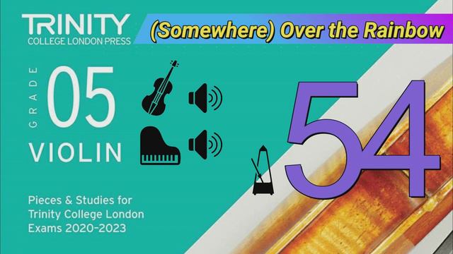 Somewhere Over the Rainbow | Trinity College London | Grade 5 Violin | 54 смотреть онлайн