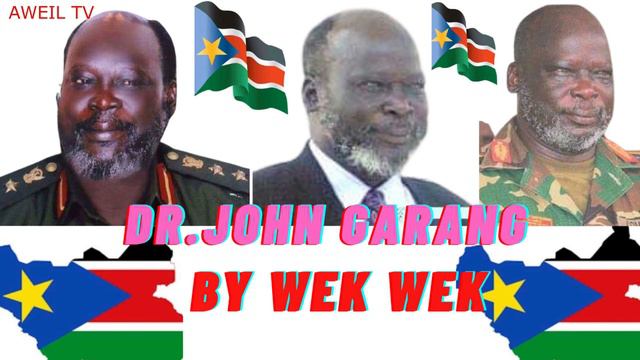 DR JOHN GARANG BY WEK WEK SOUTH SUDAN MUSIC 2021 смотреть онлайн