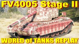 FV4005 Stage 2 World of Tanks Replays [ 3 Kills 11,3K Damage ]