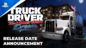 Truck Driver_ The American Dream - Release Date Announcement _ PS5 Games