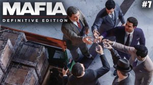 Mafia: Definitive Edition #7 ✌