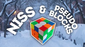 NISS и Pseudo Blocks для КХ - Необходимые Техники для Хороших Сборок на Количество Ходов [Туториал]