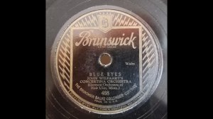 John Wilfahrt's Concertina Orchestra / Blue Eyes / 1930