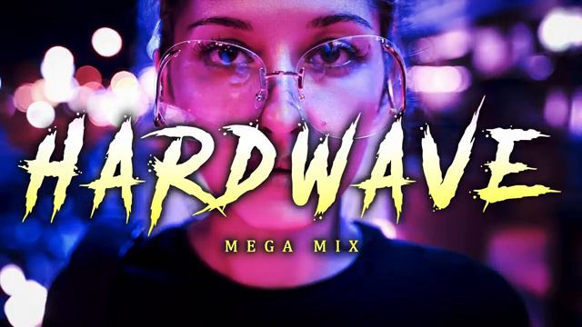 HARDWAVE MEGA MIX _ 1 часть