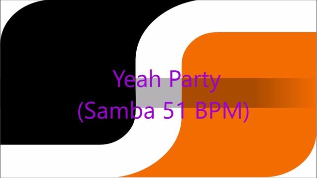 Yeah Party (Samba 51 BPM) смотреть онлайн