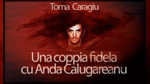 Una coppia fidela - Toma Caragiu