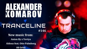 Alexander Komarov - TranceLine#146