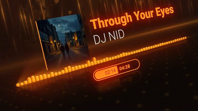 DJ NID - Through Your Eyes🔥Official Audio 2024