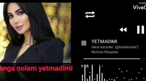 Munisa Rizayeva - Yetmadimi | Муниса Ризаева - Етмадими | tekst karaoke - текст