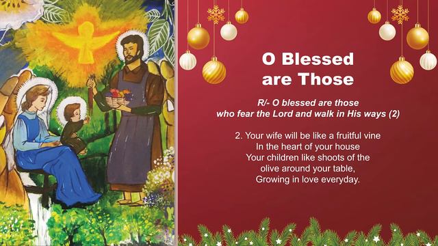 Psalm 128:1-5 | O BLESSED ARE THOSE | Christmas Responsorial Psalm