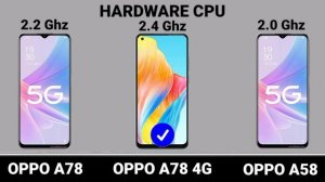 Oppo A78 5G Vs Oppo A78 4G Vs Oppo A58 5G   #Trakontech.
