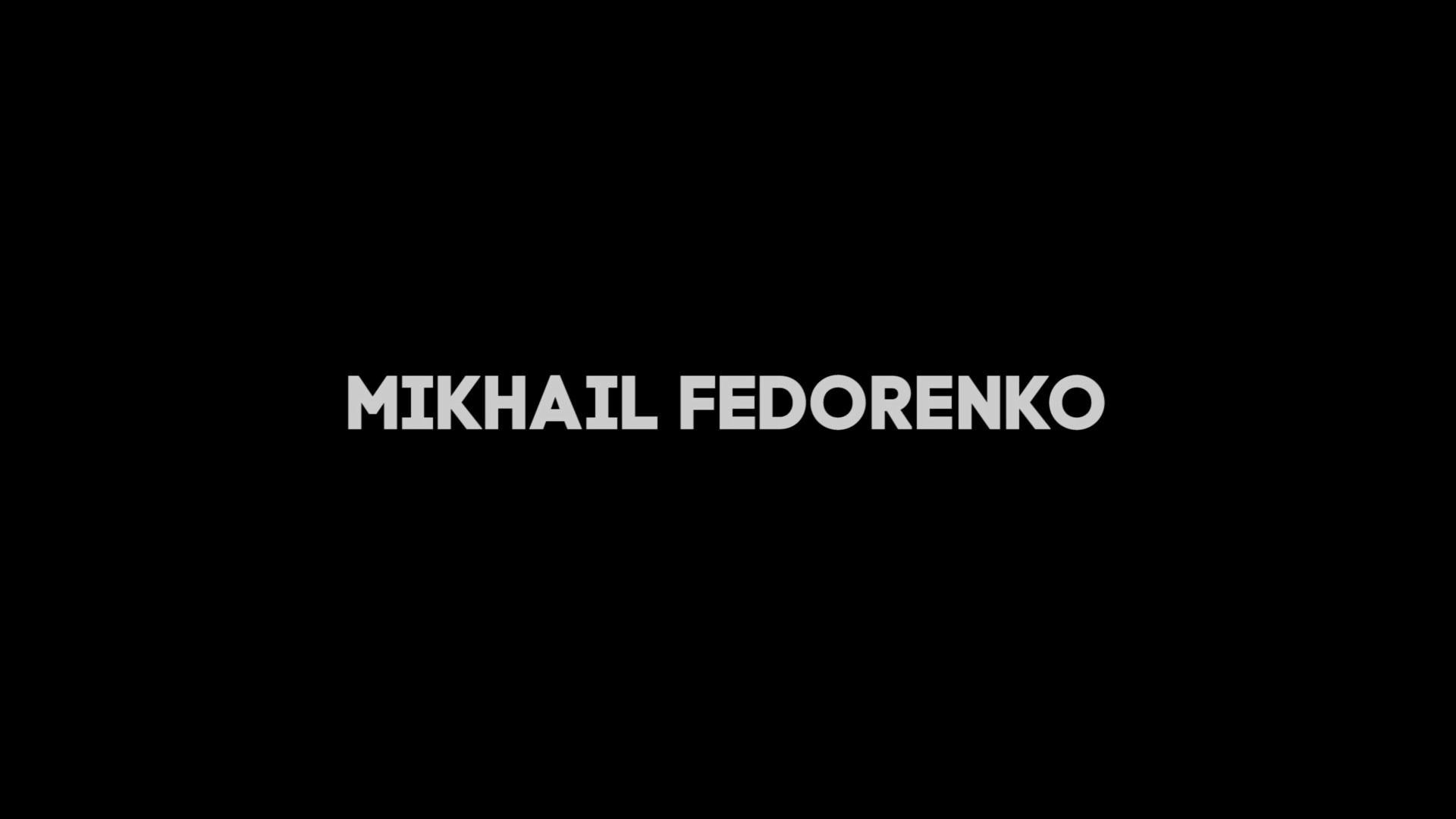 Шоурил - Михаил Федоренко
