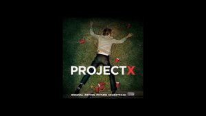 Project X OST - Trouble on my mind