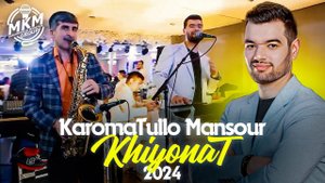 2024 KaromaTullo Mansour - KhiyonaT new video | Кароматуллои Мансур - Хиёнат
