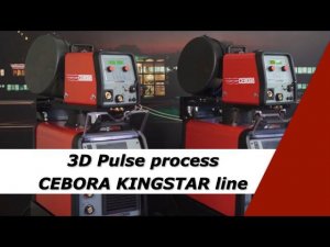 3D Pulse process CEBORA KINGSTAR line | Cebora