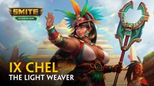 SMITE- God Reveal | Ix Chel, The Light Weaver (14.4.2023)