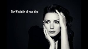 The Windmills of your Mind - Sinne Eeg