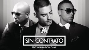 Maluma - Sin Contrato (Remix)[Audio] ft. Don Omar, Wisin