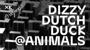 Хот Культур в городе: Dizzy Dutch Duck (Live @ "Animals")