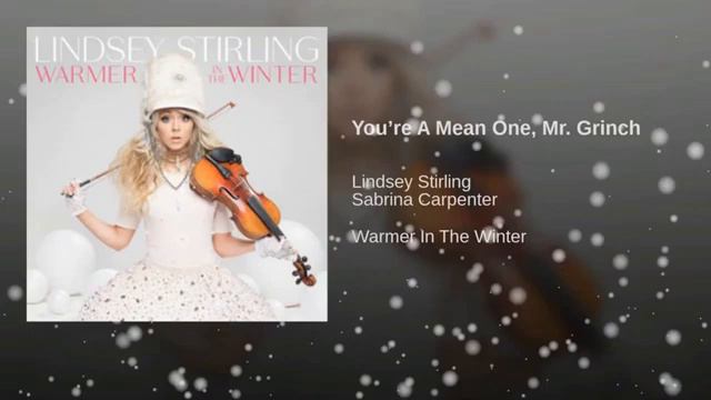 @lindseystirling Ft. @sabrinacarpenter - You're A Mean One, Mr. Grinch (Audio) смотреть онлайн